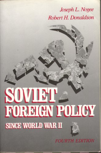 Beispielbild fr Soviet Foreign Policy Since World War II zum Verkauf von Wonder Book