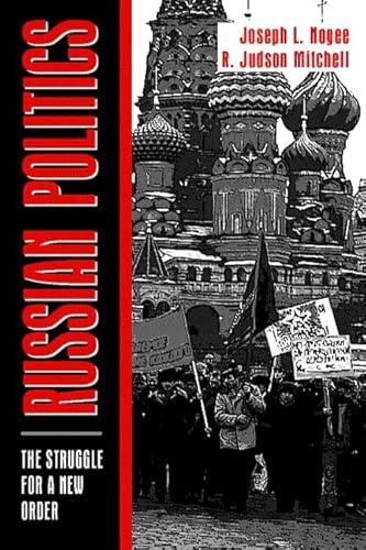 9780023880629: Russian Politics: The Struggle for a New Order