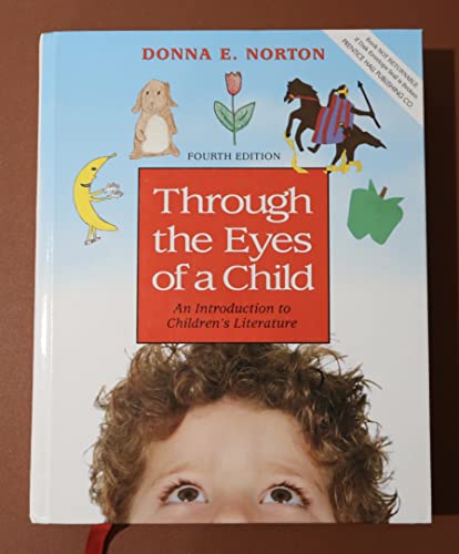 9780023883132: Through The Eyes of a Child: An Introduction to Children's Literature