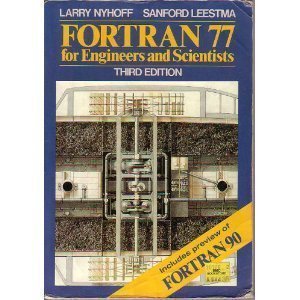 Beispielbild fr Fortran 77 for Engineers and Scientists zum Verkauf von SecondSale