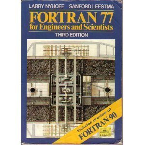 Stock image for Fortran 77 for Engineers and Scientists for sale by SecondSale