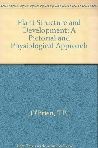 Beispielbild fr Plant Structure and Development: A Pictorial and Physiological Approach zum Verkauf von Polly's Books