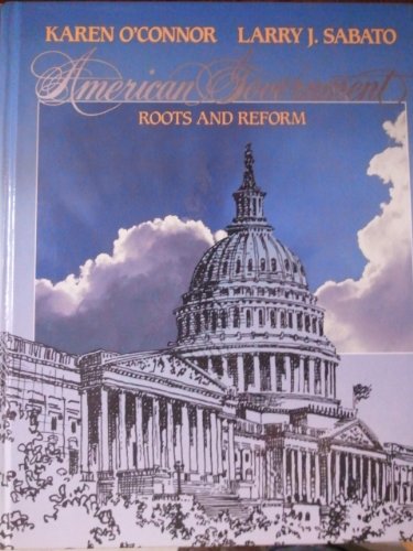 9780023888878: American Government: Roots and Reform
