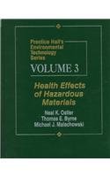 Imagen de archivo de Health Effects of Hazardous Materials a la venta por Better World Books Ltd