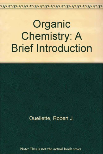 Beispielbild fr Organic Chemistry: A Brief Introduction zum Verkauf von BookHolders