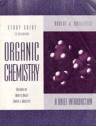 Organic Chemistry: A Brief Introduction (9780023895920) by Ouellette, Robert J.