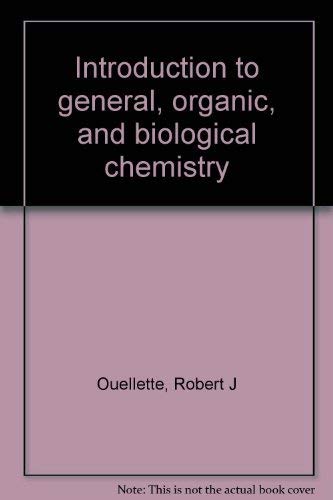 Beispielbild fr Introduction to general, organic, and biological chemistry zum Verkauf von Wonder Book
