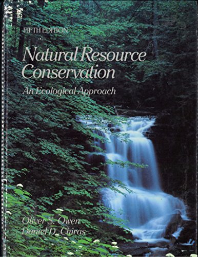Imagen de archivo de Natural Resource Conservation : An Ecological Approach a la venta por Better World Books
