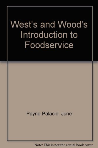 Stock image for West*s and Wood*s Introduction to Foodservice for sale by dsmbooks