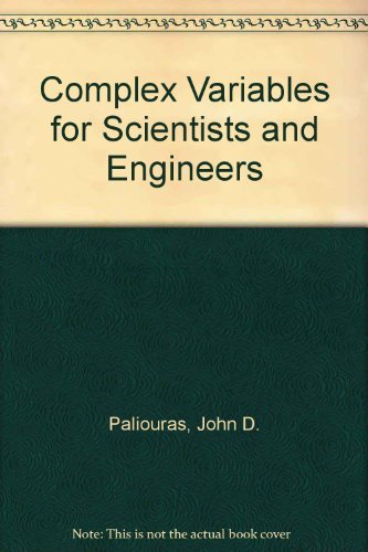 Imagen de archivo de Complex Variables for Scientists and Engineers a la venta por Better World Books