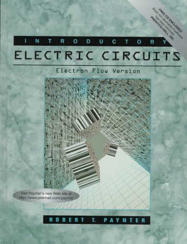 9780023925009: Introductory Electric Circuits Electron Flow Version
