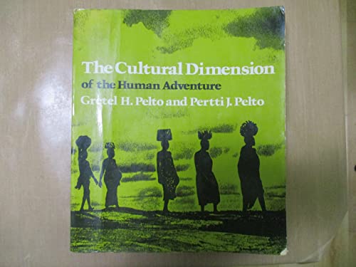 Stock image for The Cultural Dimension of the Human Adventure for sale by COLLINS BOOKS
