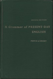 Beispielbild fr Grammar of Present-Day English zum Verkauf von Better World Books