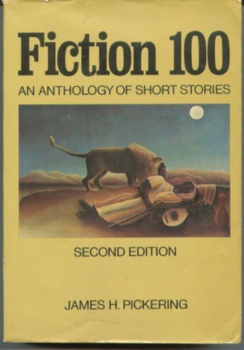 9780023953309: Fiction 100:an Anthology of Short Stories, 2nd Second Edition