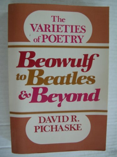 9780023953804: Beowulf to Beatles & beyond: The Varieties of Poetry