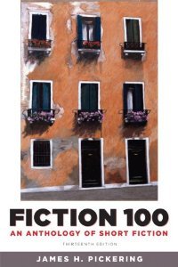 9780023954610: Fiction 100: An Anthology of Short Stories