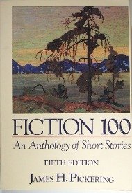Beispielbild fr Fiction One Hundred : An Anthology of Short Stories zum Verkauf von Better World Books