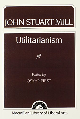 9780023956706: Mill: Utilitarianism