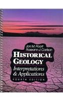 9780023959950: Historical Geology: Interpretations and Applications