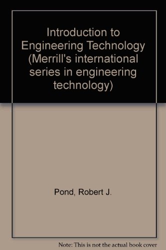 9780023960314: Introduction to Engineering Technology (Merrill's international series in engineering technology)