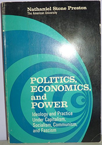 Stock image for Politics, Economics and Power for sale by Dunaway Books