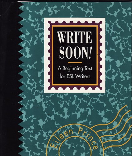9780023968013: Write Soon - a Beginning Text for Esl Writers