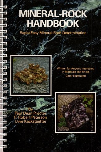 Stock image for Mineral-Rock Handbook: Rapid Easy Mineral-Rock Determination/Written for Anyone Interested in Minerals and Rocks for sale by Martin Nevers- used & rare books