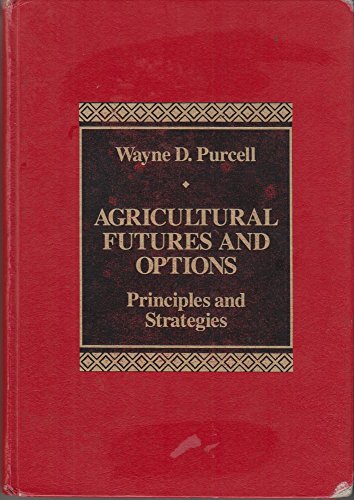 Stock image for Agricultural Futures and Options: Principles and Strategies for sale by HPB-Red