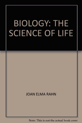 Stock image for Biology, the Science of Life for sale by Better World Books