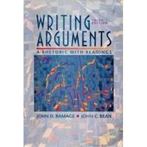 Stock image for Writing Arguments: A Rhetoric With Readings for sale by Wonder Book