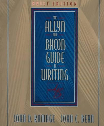 Stock image for The Allyn and Bacon Guide to Writing : The Brief Edition for sale by Better World Books