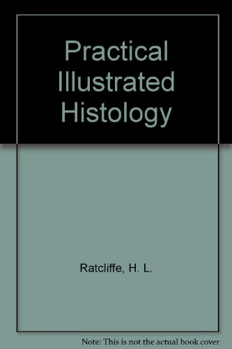 9780023985607: Practical Illustrated Histology