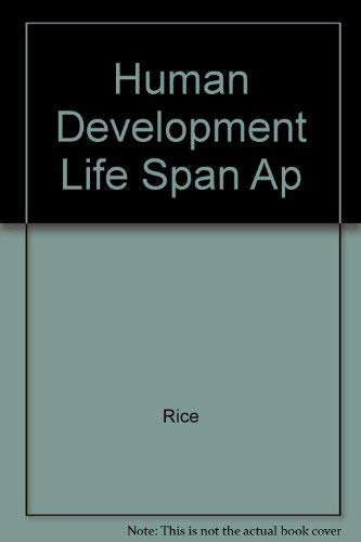 Beispielbild fr Human Development : A Life Span Approach zum Verkauf von Better World Books