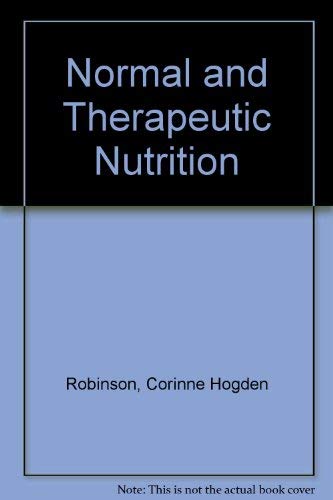 Stock image for Normal and Therapeutic Nutrition for sale by Better World Books