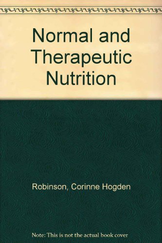 Imagen de archivo de Normal and Therapeutic Nutrition a la venta por BookHolders