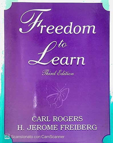 Beispielbild fr Freedom to Learn zum Verkauf von Better World Books