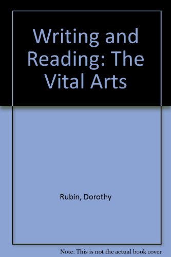 9780024042507: Writing and Reading: The Vital Arts