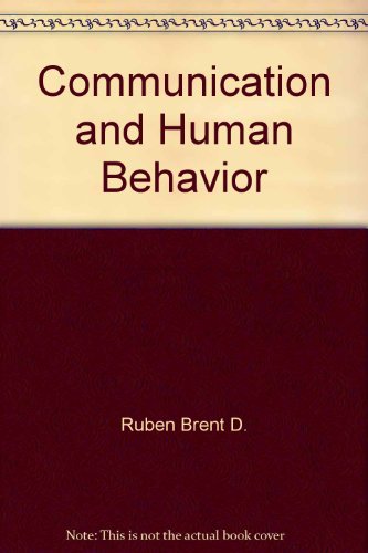 Beispielbild fr Communication and Human Behavior zum Verkauf von Better World Books