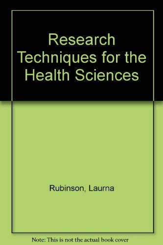 Stock image for Research Techniques for the Health Sciences for sale by Bingo Used Books