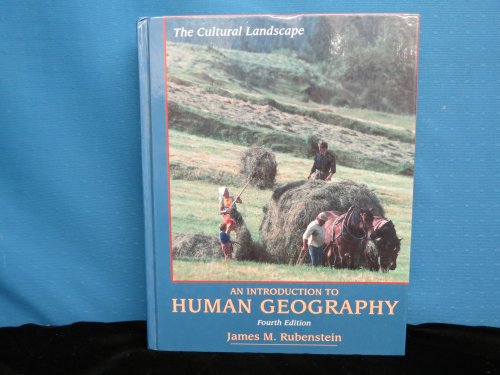 9780024045416: The Cultural Landscape: An Introduction to Human Geography