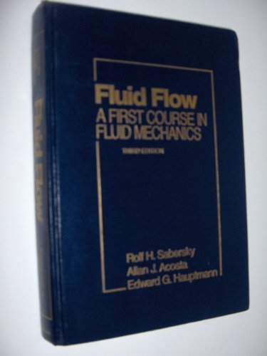 Stock image for Fluid Flow: A First Course in Fluid Mechanics for sale by ThriftBooks-Dallas