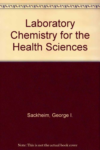 9780024051004: Laboratory Chemistry for the Health Sciences