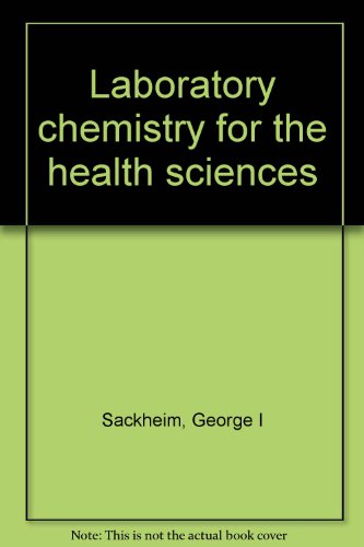 9780024051202: Laboratory chemistry for the health sciences