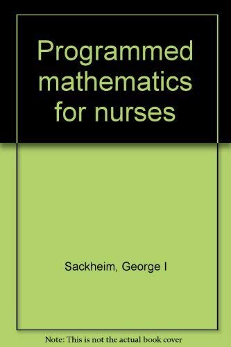 9780024051905: Programmed mathematics for nurses
