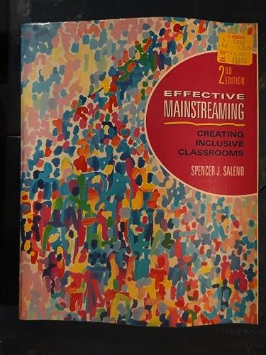 Stock image for Effective Mainstreaming : Creating Inclusive Classrooms for sale by Better World Books