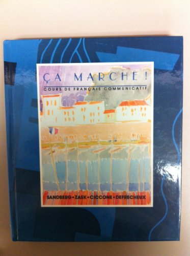 Stock image for Ca Marche Cours De Francais Communicatif for sale by ThriftBooks-Dallas