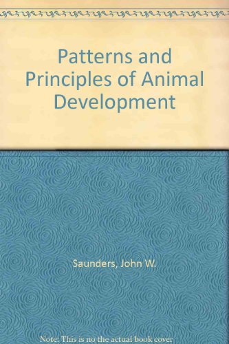 Imagen de archivo de Patterns and Principles of Animal Development a la venta por Better World Books: West