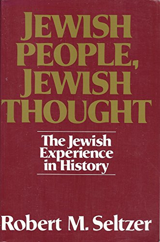 9780024089403: Jewish People, Jewish Thought : The Jewish Experience in History