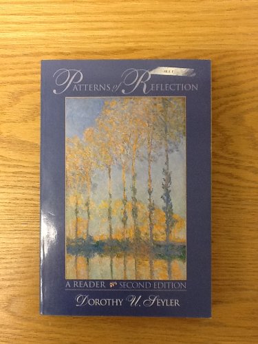 Imagen de archivo de PATTERNS OF REFLECTION: A READER a la venta por WONDERFUL BOOKS BY MAIL
