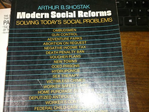 Beispielbild fr Modern Social Reforms: Solving Today's Social Problems zum Verkauf von Kultgut